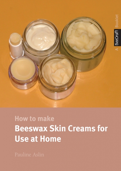 How to make Beeswax Skin Creams for Use at Home